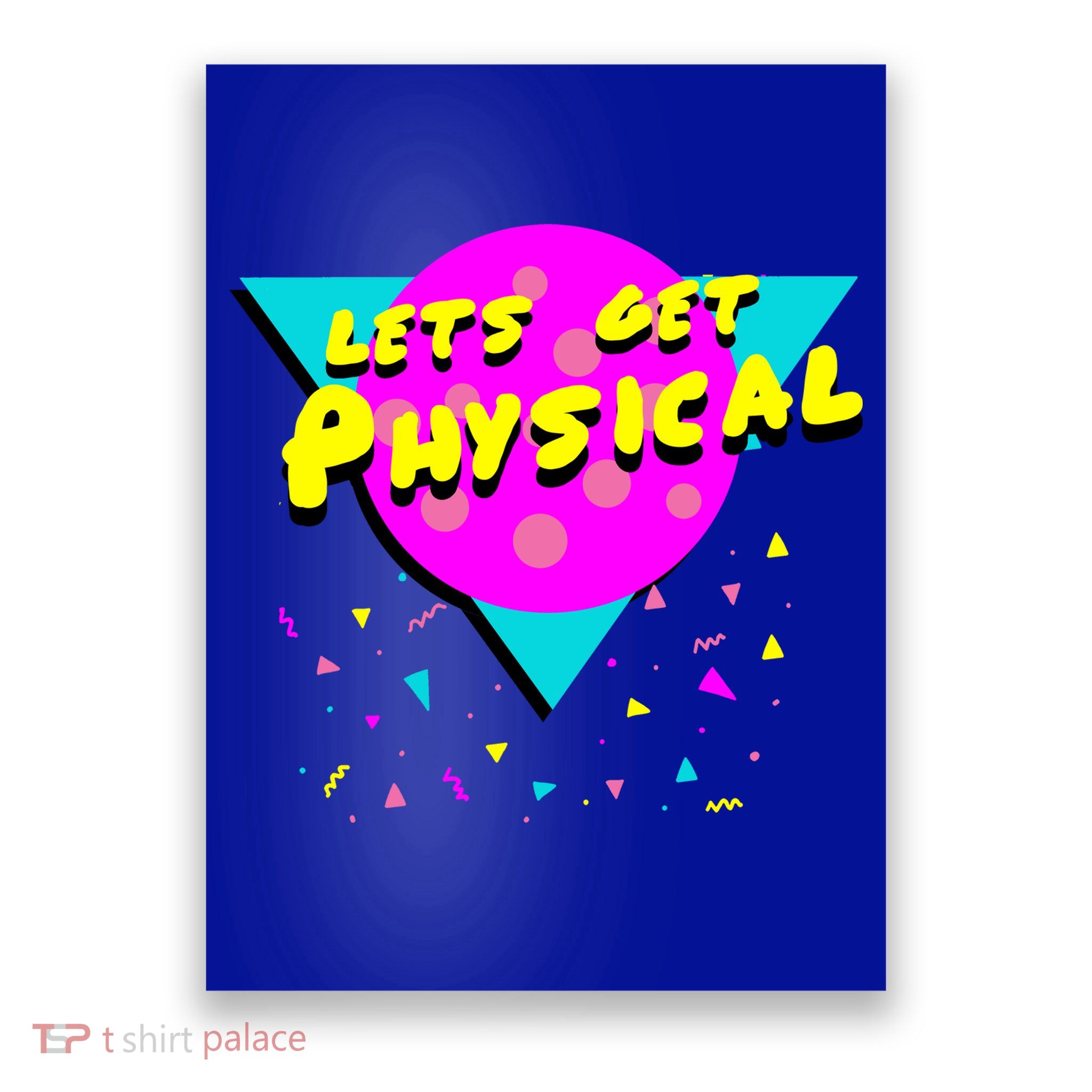 Lets Get Physical Retro 80s  Poster