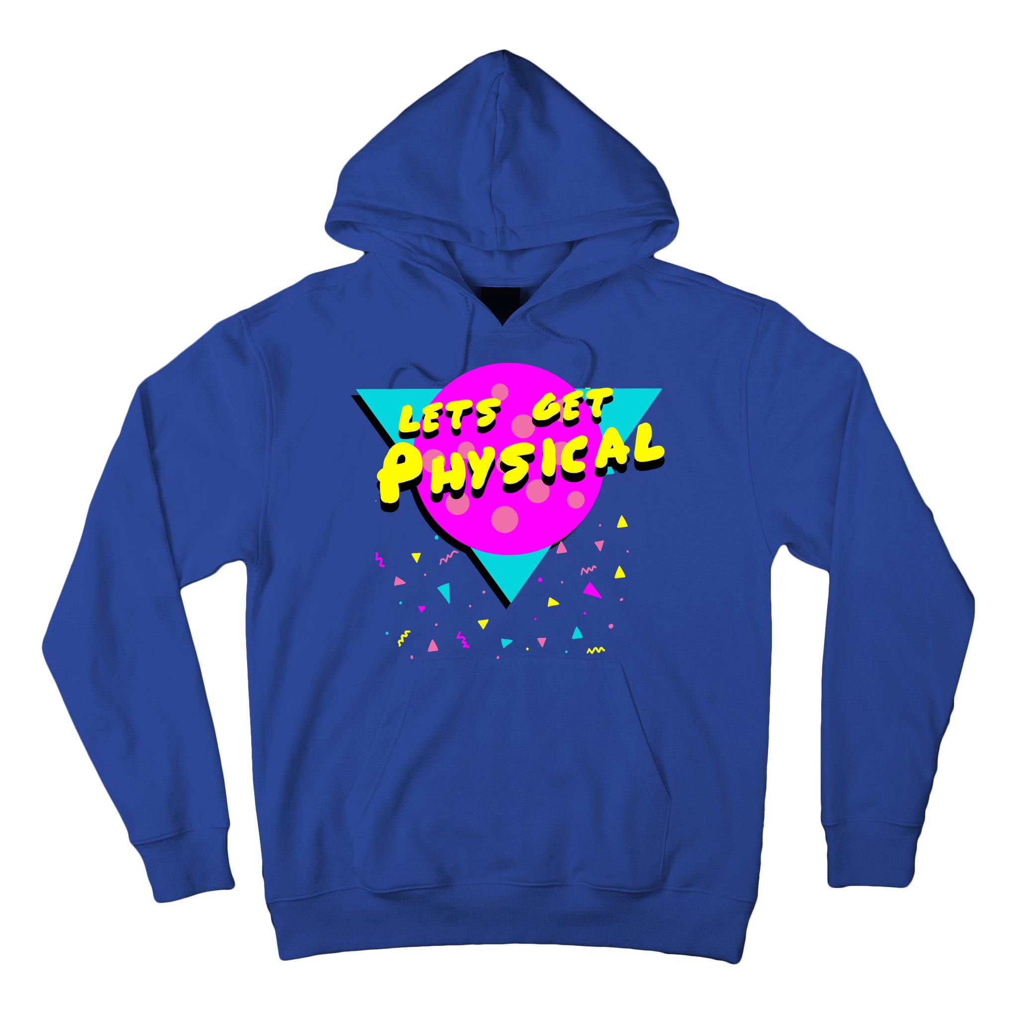 Lets Get Physical Retro 80s  Tall Hoodie