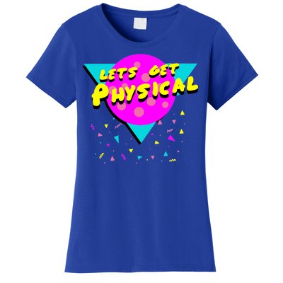 Lets Get Physical Retro 80s  Women's T-Shirt