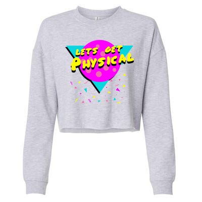 Lets Get Physical Retro 80s  Cropped Pullover Crew