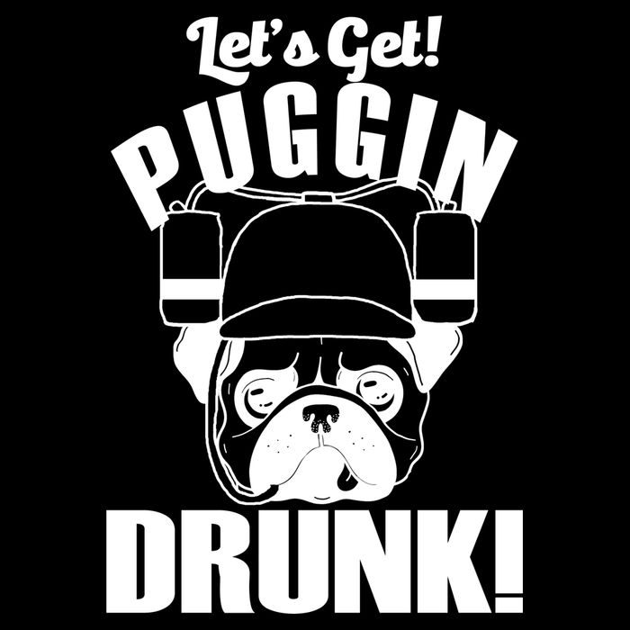 Let's Get Puggin Drunk Doggie Tank