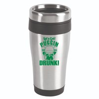 Let's Get Puggin Drunk 16oz Travel Tumbler