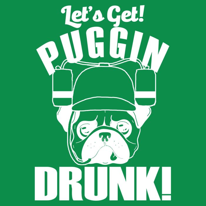 Let's Get Puggin Drunk Hoodie