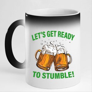 Lets get ready to stumble 11oz Black Color Changing Mug