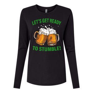 Lets get ready to stumble Womens Cotton Relaxed Long Sleeve T-Shirt