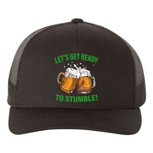 Lets get ready to stumble Yupoong Adult 5-Panel Trucker Hat