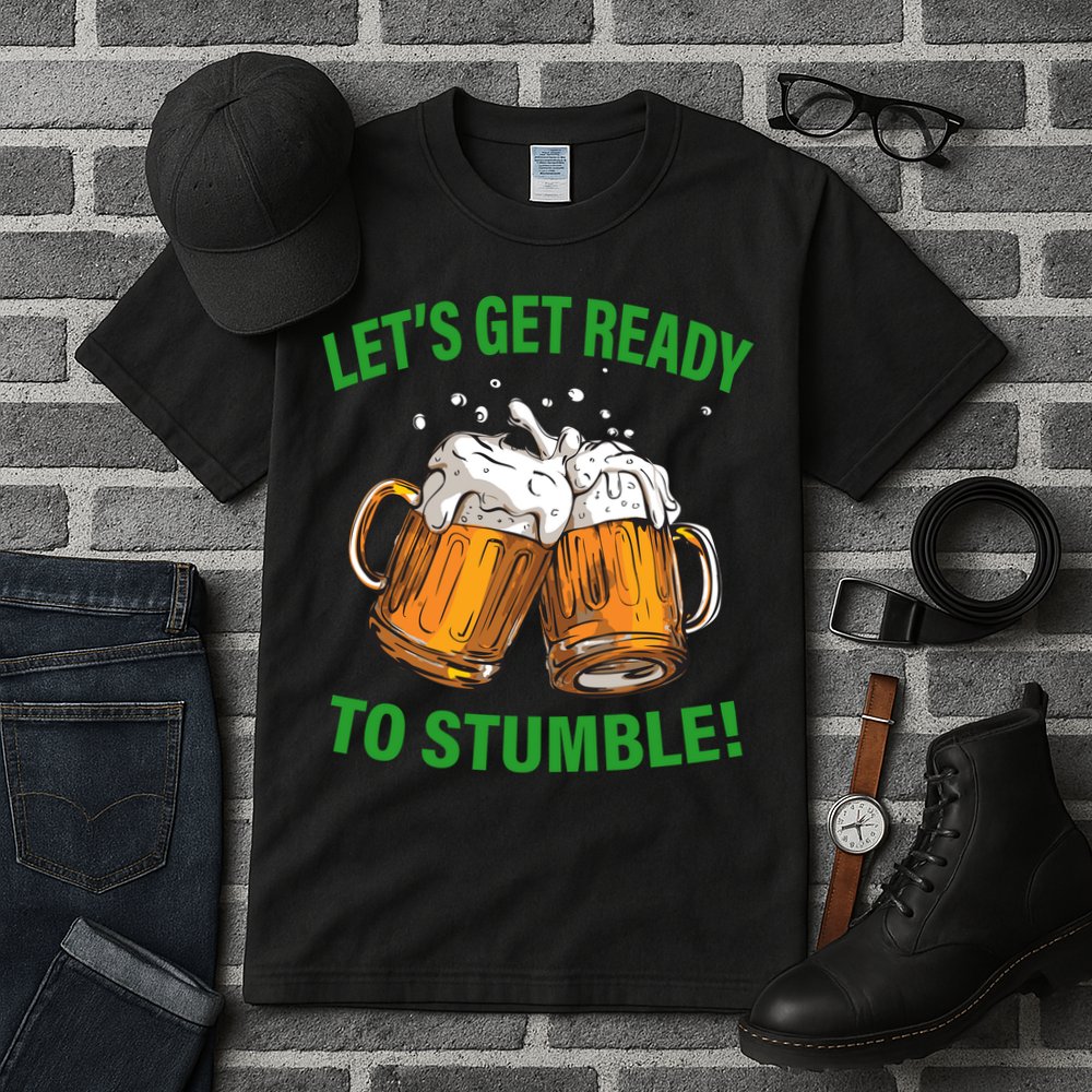 Let's Get Ready To Stumble Tall T-Shirt