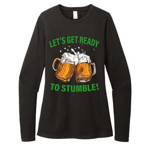 Lets get ready to stumble Womens CVC Long Sleeve Shirt