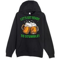 Lets get ready to stumble Premium Pullover Hoodie