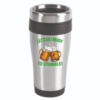 Lets get ready to stumble 16oz Travel Tumbler