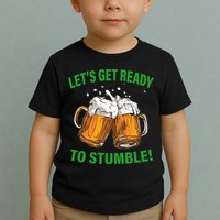 Let's Get Ready To Stumble Toddler T-Shirt