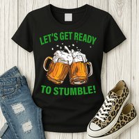 Let's Get Ready To Stumble Womens T-Shirt