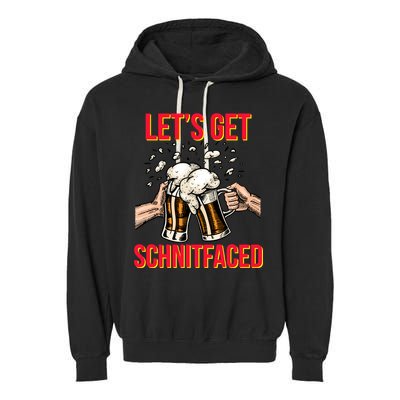 Let's Get Schnitfaced Garment-Dyed Fleece Hoodie