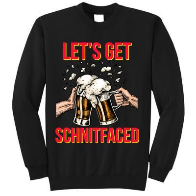 Let's Get Schnitfaced Sweatshirt