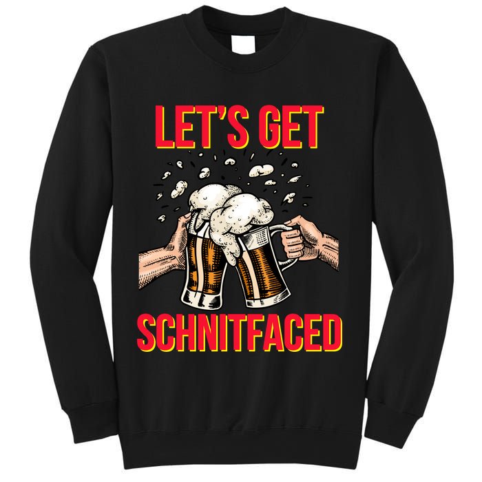 Let's Get Schnitfaced Sweatshirt