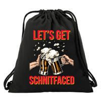 Let's Get Schnitfaced Drawstring Bag