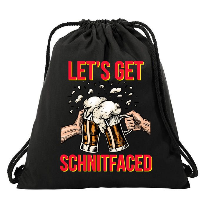 Let's Get Schnitfaced Drawstring Bag