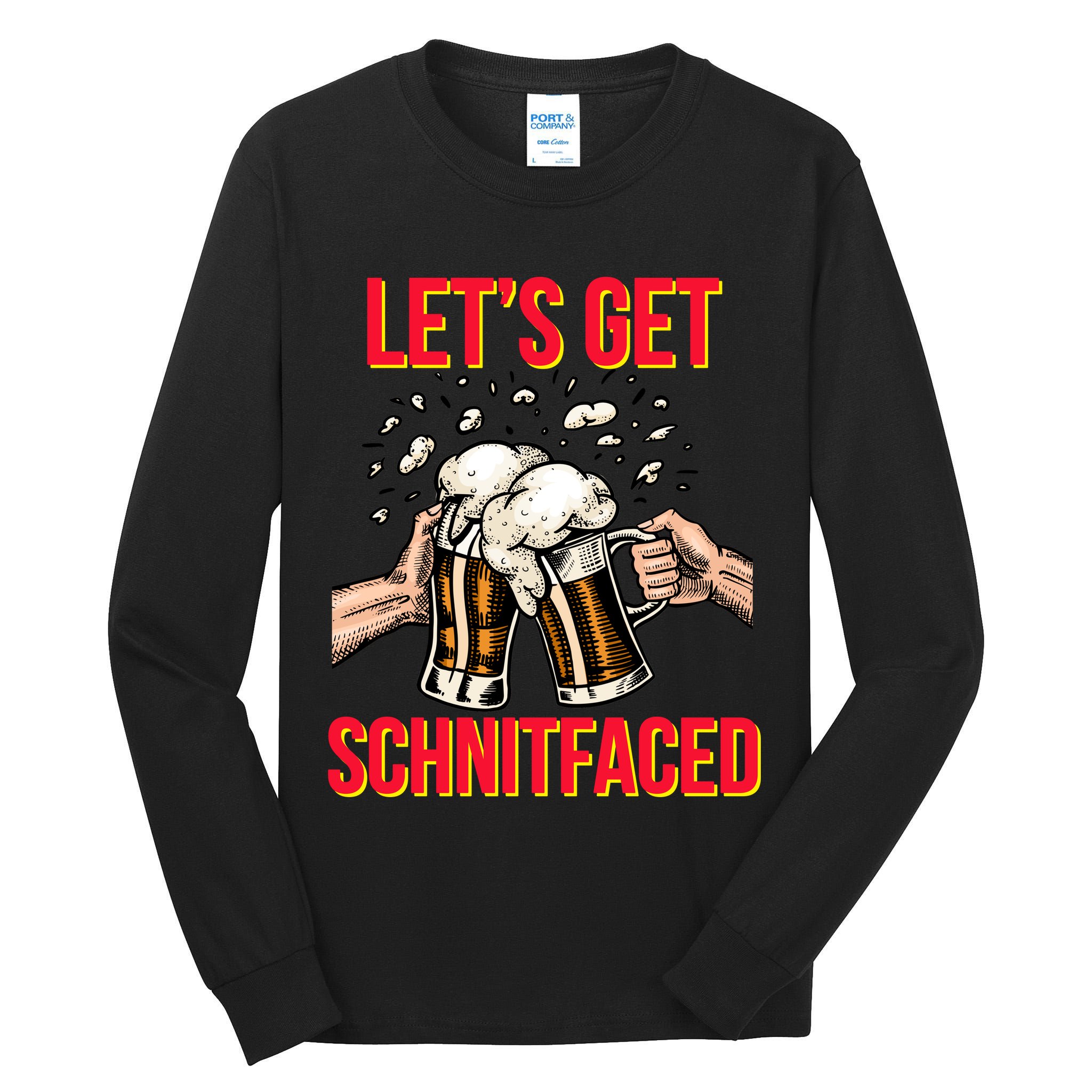 Let's Get Schnitfaced Tall Long Sleeve T-Shirt