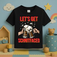 Let's Get Schnitfaced Toddler T-Shirt