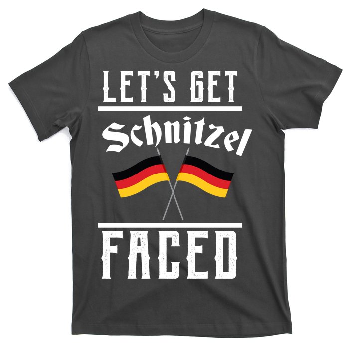 Let's Get Schnitzel Faced T-Shirt