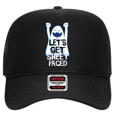 Let's Get Sheet Faced High Crown Mesh Back Trucker Hat