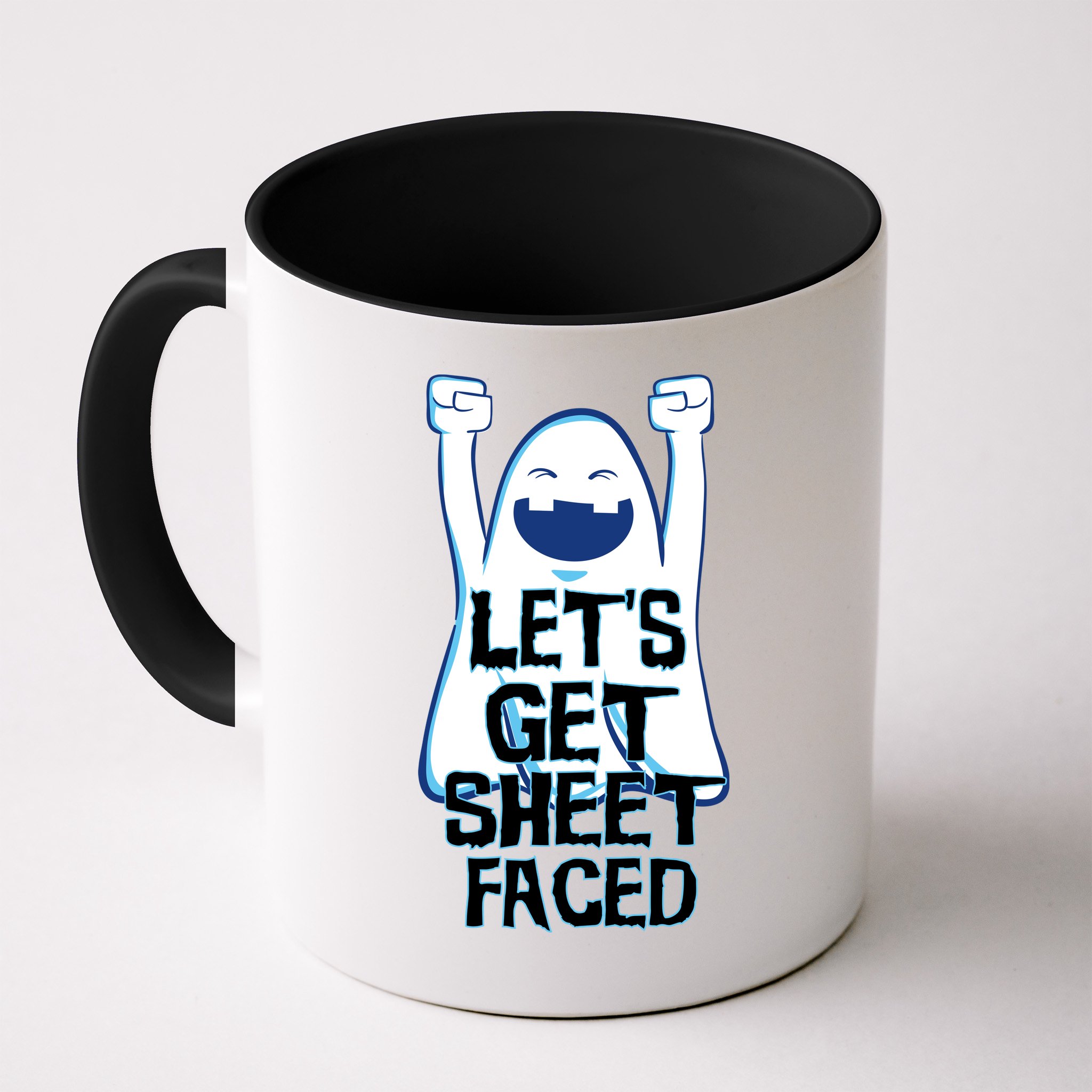 Let's Get Sheet Faced Mug