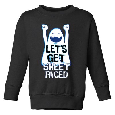 Let's Get Sheet Faced Toddler Sweatshirt