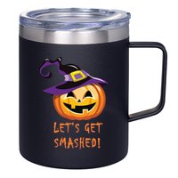 Let's Get Smashed Funny Halloween 12oz Stainless Steel Coffee Mug