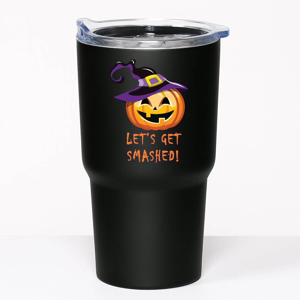 Let's Get Smashed Funny Halloween Tumbler