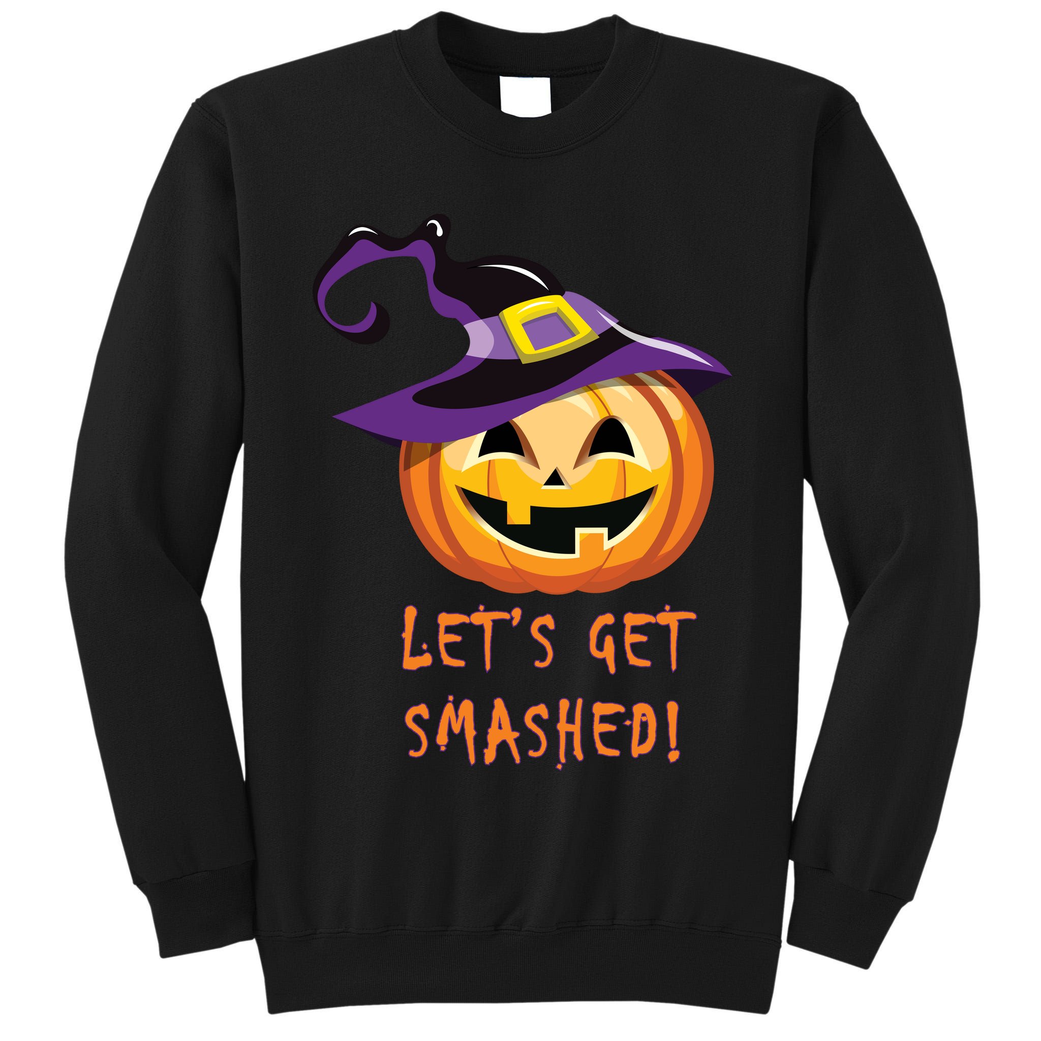 Let's Get Smashed Funny Halloween Tall Sweatshirt