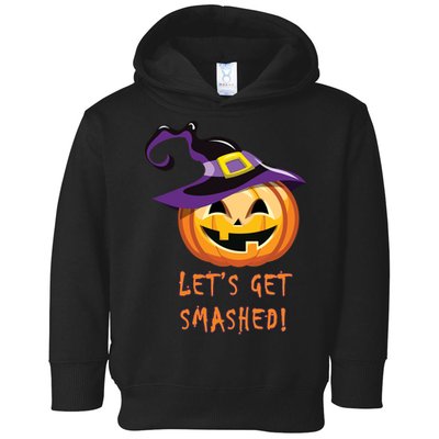 Let's Get Smashed Funny Halloween Toddler Hoodie
