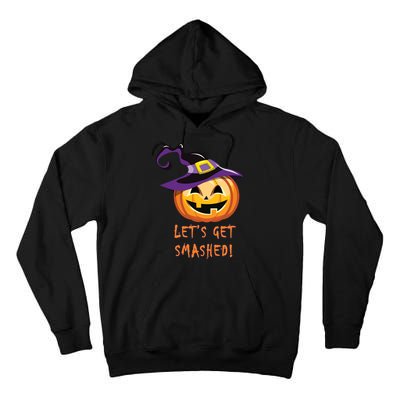 Let's Get Smashed Funny Halloween Tall Hoodie
