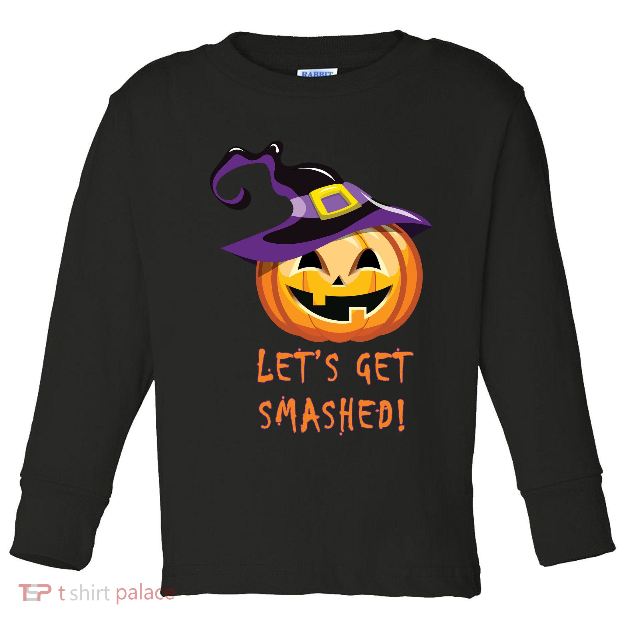 Let's Get Smashed Funny Halloween Toddler Long Sleeve Shirt