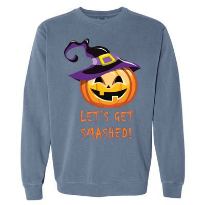 Let's Get Smashed Funny Halloween Garment-Dyed Sweatshirt