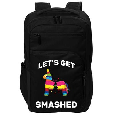 Let's Get Smashed Pinata Impact Tech Backpack