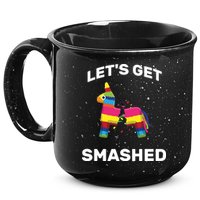 Let's Get Smashed Pinata 15oz Campfire Ceramic Mug