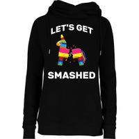 Let's Get Smashed Pinata Womens Funnel Neck Pullover Hood