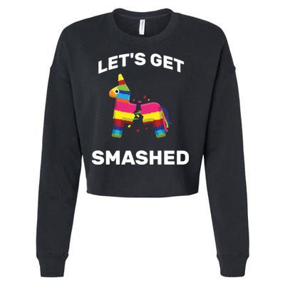 Let's Get Smashed Pinata Cropped Pullover Crew