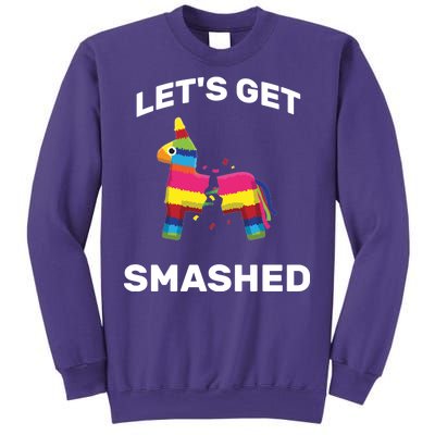 Let's Get Smashed Pinata Sweatshirt