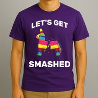Let's Get Smashed Pinata T-Shirt