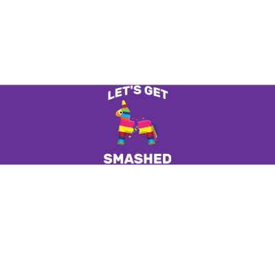 Let's Get Smashed Pinata Bumper Sticker