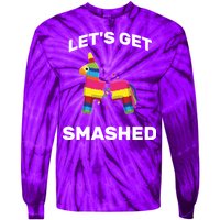 Let's Get Smashed Pinata Tie-Dye Long Sleeve Shirt