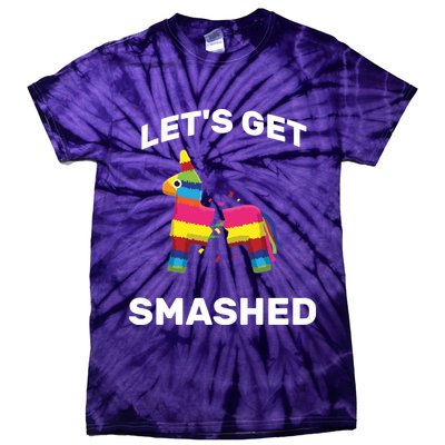 Let's Get Smashed Pinata Tie-Dye T-Shirt