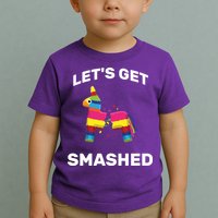 Let's Get Smashed Pinata Toddler T-Shirt