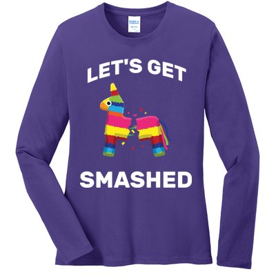 Let's Get Smashed Pinata Ladies Long Sleeve Shirt