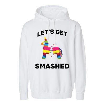 Let's Get Smashed Pinata Garment-Dyed Fleece Hoodie