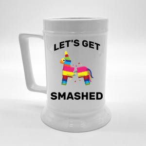 Let's Get Smashed Pinata Beer Stein