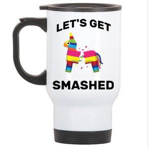 Let's Get Smashed Pinata Stainless Steel Travel Mug