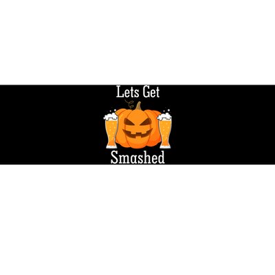 Lets Get Smashed Pumpkin Beer Halloween Party Bumper Sticker