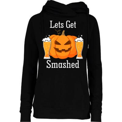 Lets Get Smashed Pumpkin Beer Halloween Party Womens Funnel Neck Pullover Hood